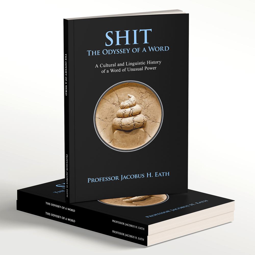 SHIT The Odyssey of a Word book